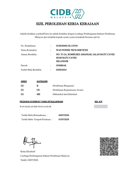 Sijil Perolehan Kerja Kerajaan CIDB Gred G2 Wan Power Tech Services